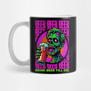 Beer till die Mug